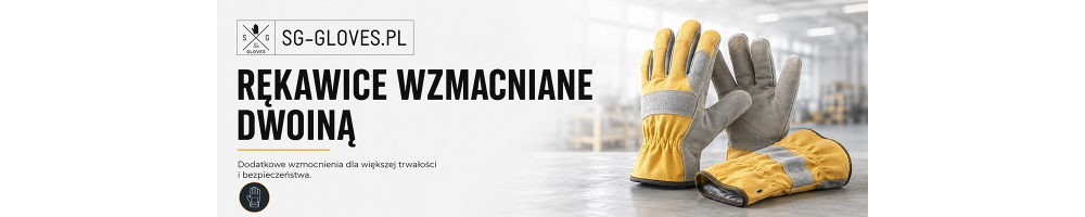 Rękawice wzmacniane dwoiną